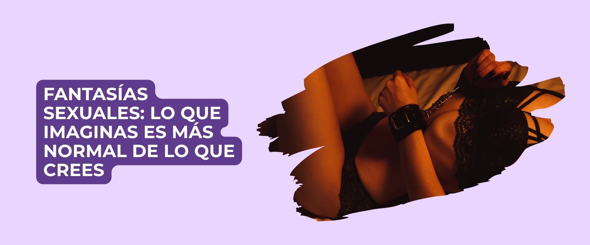 Fantasías sexuales: lo que imaginas es más normal de lo que crees